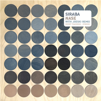 Siraba - Nase (Incl. Joeski Remix) - Secret Teachings Siraba - Nase (Incl. Joeski Remix) - Secret Teachings