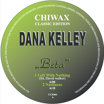 Dana Kelley - Beta - Chiwax Classic Edition
