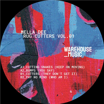 Mella Dee - Rug Cutters Vol. 1 - Warehouse Music Mella Dee - Rug Cutters Vol. 1 - Warehouse Music