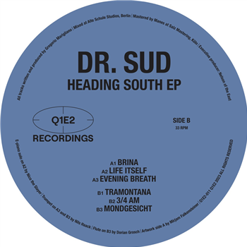 Dr. Sud - Heading South EP - Q1E2 RECORDINGS