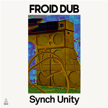 FROID DUB - Synch Unity - DELODIO
