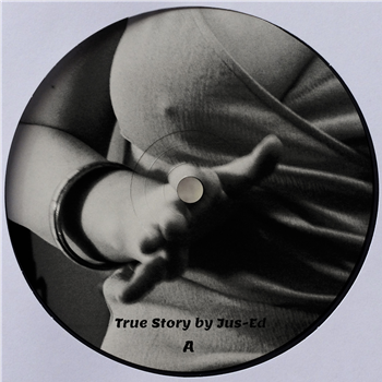 DJ Jus-Ed - TRUE STORT BY JUS-ED EP. - Underground Quality
