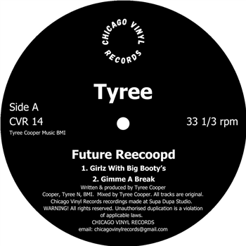 Tyree Cooper - FUTURE RECOOPED - Chicago Vinyl Records