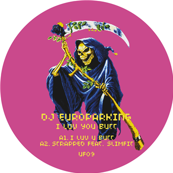 DJ Europarking - I Luv U Butt - UFO Inc. DJ Europarking - I Luv U Butt - UFO Inc.