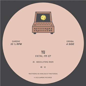 Yu - Fatal FM EP - Gamine