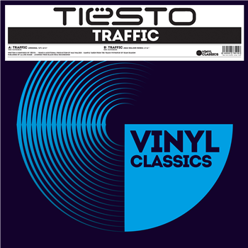 TIËSTO - TRAFFIC - VINYL CLASSICS TIËSTO - TRAFFIC - VINYL CLASSICS