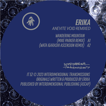 Erika - Anevite Void Remixed - INTERDIMENSIONAL TRANSMISSIONS