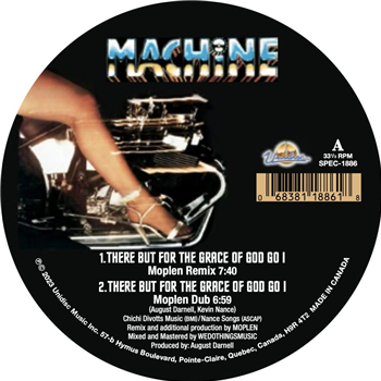 Machine - There But For The Grace Of God I Go (Moplen Remixes) - Unidisc