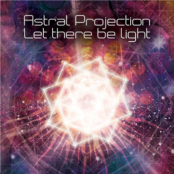 Astral Projection - Let There Be Light (Filteria) - Suntrip Records Astral Projection - Let There Be Light (Filteria) - Suntrip Records