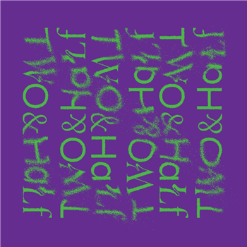 VA - Dance and Listen 002 - TWO & HALF RECORDS VA - Dance and Listen 002 - TWO & HALF RECORDS