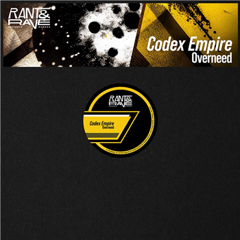 Codex Empire - Overneed [stickered sleeve / incl. dl code] - Rant & Rave Records