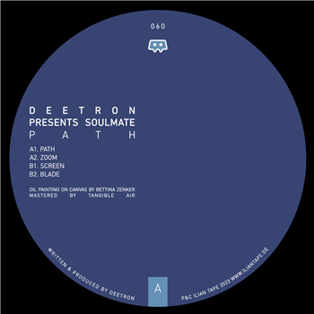 Deetron presents Soulmate - Path - Ilian Tape