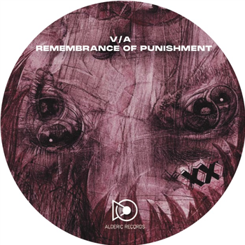 Remembrance Of Punishment - VA - ALDERIC RECORDS