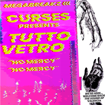 Tutto Vetro - No Mercy EP - Megabreakz