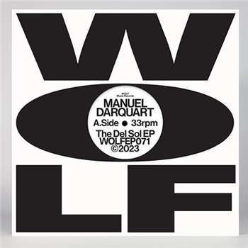 Manuel Darquart - The Del Sol EP - WOLF MUSIC