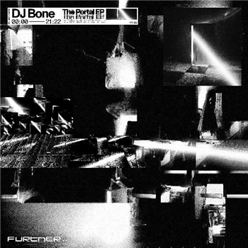 DJ Bone - The Portal EP - Further