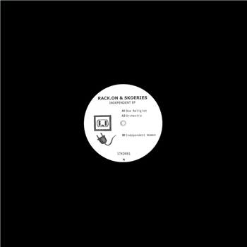 Rack.On & Skoeries - INDEPENDENT EP - STKD