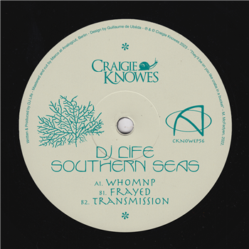 DJ Life - Southern Seas EP - Craigie Knowes