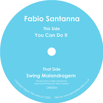 Fabio Santanna - You Can Do It - DIPPIN RECORDS