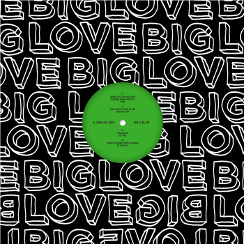 Various Artists - A Touch Of Love EP4 - Big Love