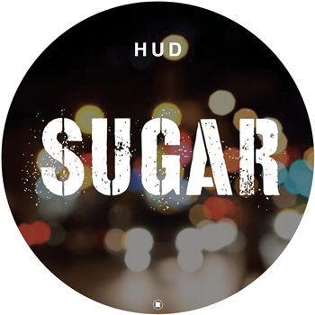 HUD - Sugar (Incl. Mark Broom / DJ Deep Remixes) - Rekids