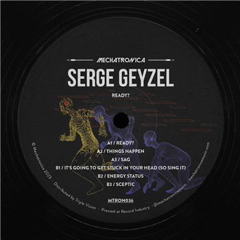 Serge Geyzel - Ready? - Mechatronica