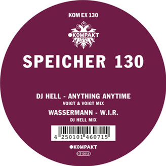 DJ Hell / Wassermann  - Speicher 130 - Kompakt Extra