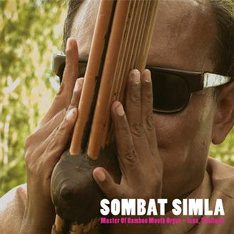 Sombat Simla - Master Of Bamboo Mouth Organ – Isan, Thailand - Black Truffle Sombat Simla - Master Of Bamboo Mouth Organ – Isan, Thailand - Black Truffle