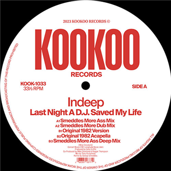 Indeep - Last Night A DJ Saved My Life - Remixes - Kookoo Records