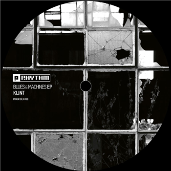 Klint - Blues & Machines EP - Planet Rhythm