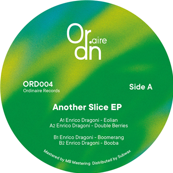 Enrico Dragoni - Another Slice EP - Ordinaire Records