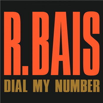 R. BAIS - DIAL MY NUMBER - Blanco Y Negro R. BAIS - DIAL MY NUMBER - Blanco Y Negro