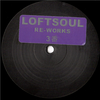 Unknown Artist - Loftsoul Re-Works 3 - Loftsoul Recordings