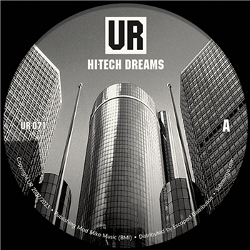 U.R - Hi Tech Dreams - Underground Resistance