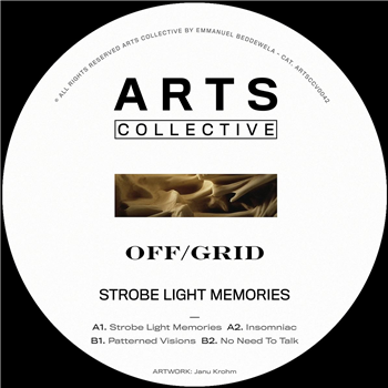 OFF / GRID - Strobe Light Memories - ARTS