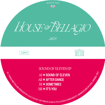 Jacy - Sound Of Eleven EP  - House of Bellagio