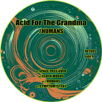 Acid For The Grandma - Acid For The Grandma