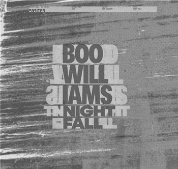 Boo Williams - Night Fall - Pariter