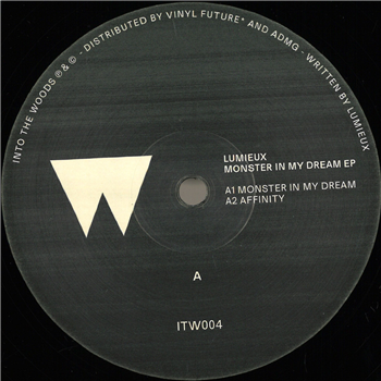 Lumieux - Monster In My Dream EP - Into The Woods Lumieux - Monster In My Dream EP - Into The Woods