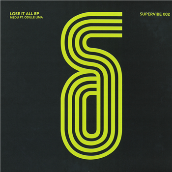 Medu & Odille Lima - Lose It All EP - Supervibe Music