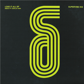 Medu & Odille Lima - Lose It All EP - Supervibe Music Medu & Odille Lima - Lose It All EP - Supervibe Music