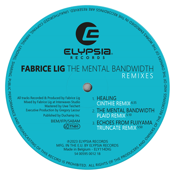 Fabrice Lig - The Mental Bandwidth Remixes - Elypsia Fabrice Lig - The Mental Bandwidth Remixes - Elypsia