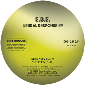 E.B.E. - Neural Response EP - Dark Grooves