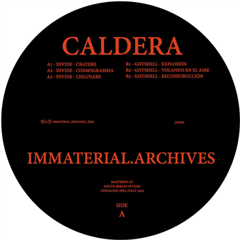 Divide / Gotshell - Caldera - IMMATERIAL.ARCHIVES