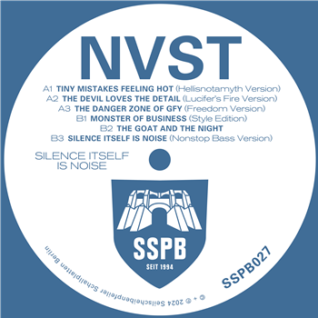 NVST - Silence Itself Is Noise - Seilscheibenpfeiler Schallplatten Berlin