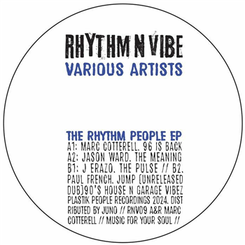 Marc Cotterell / Jason Ward / J Erazo / Paul French - The Rhythm People EP - Rhythm N Vibe