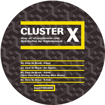 Chris Da Break - Friend - Cluster Records Chris Da Break - Friend - Cluster Records