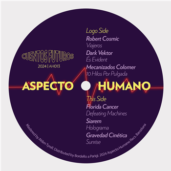 Various Artists - Cuentos Futuros EP  - Aspecto Humano