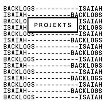 Backlogs / Isaiah - PROJEKTS007 [hand-stamped] - Projekts