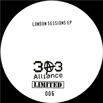 BENJI303 - LONDON SESSIONS EP - Various Artists - 303 Alliance